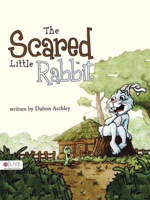 cover image of The Scared Little Rabbit